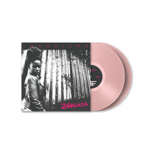 Zabalaza Vinyl (Limited Edition Pink Vinyl)